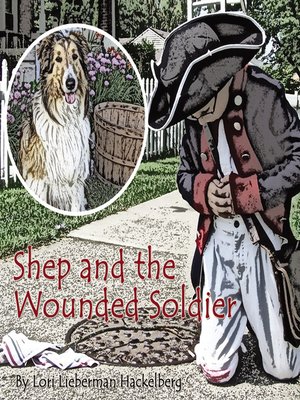 cover image of Shep and the Wounded Soldier